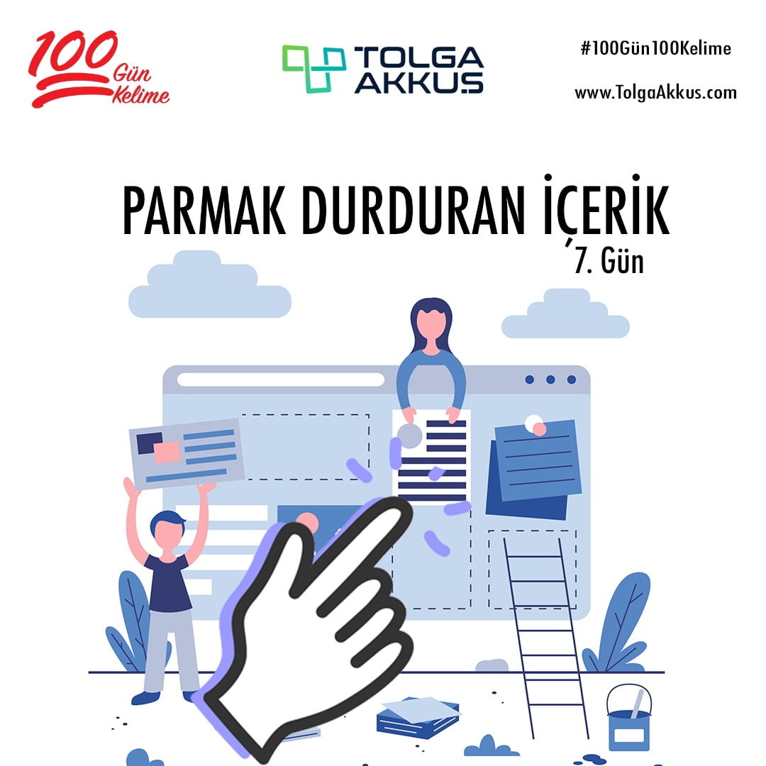 Parmak Durduran İçerik (7. Gün)
