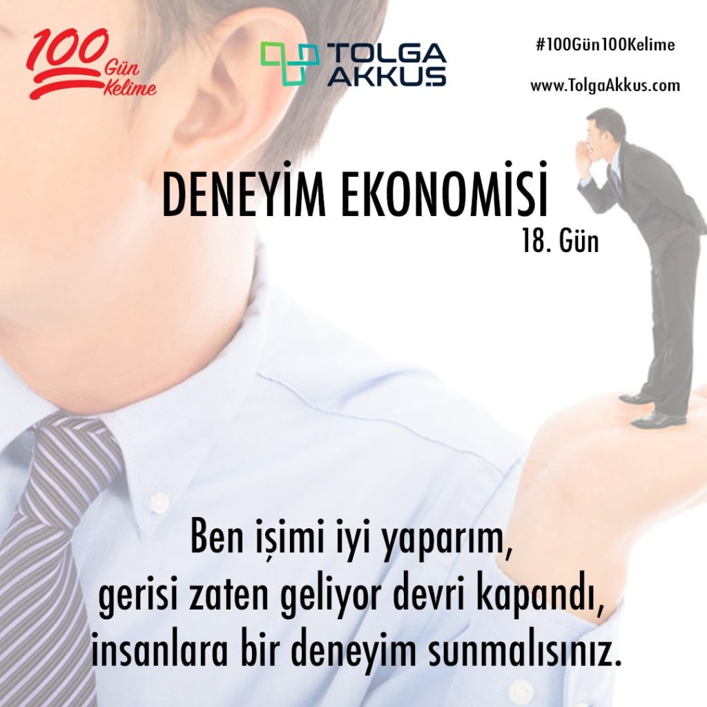 Deneyim Ekonomisi (18. Gün)