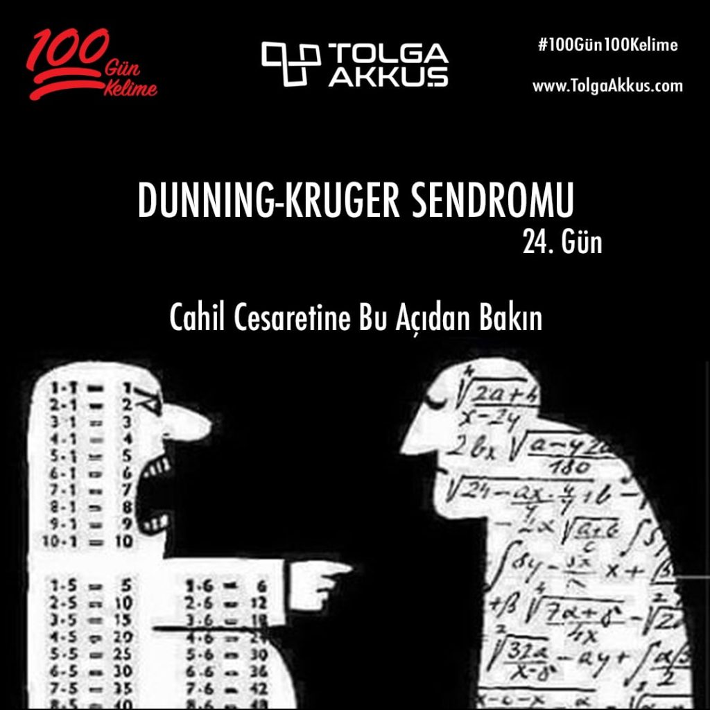 Dunning-Kruger Sendromu (24. Gün)