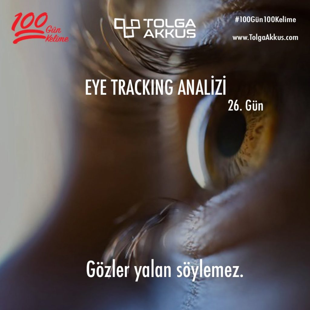 Eye Tracking Analizi (26. Gün)