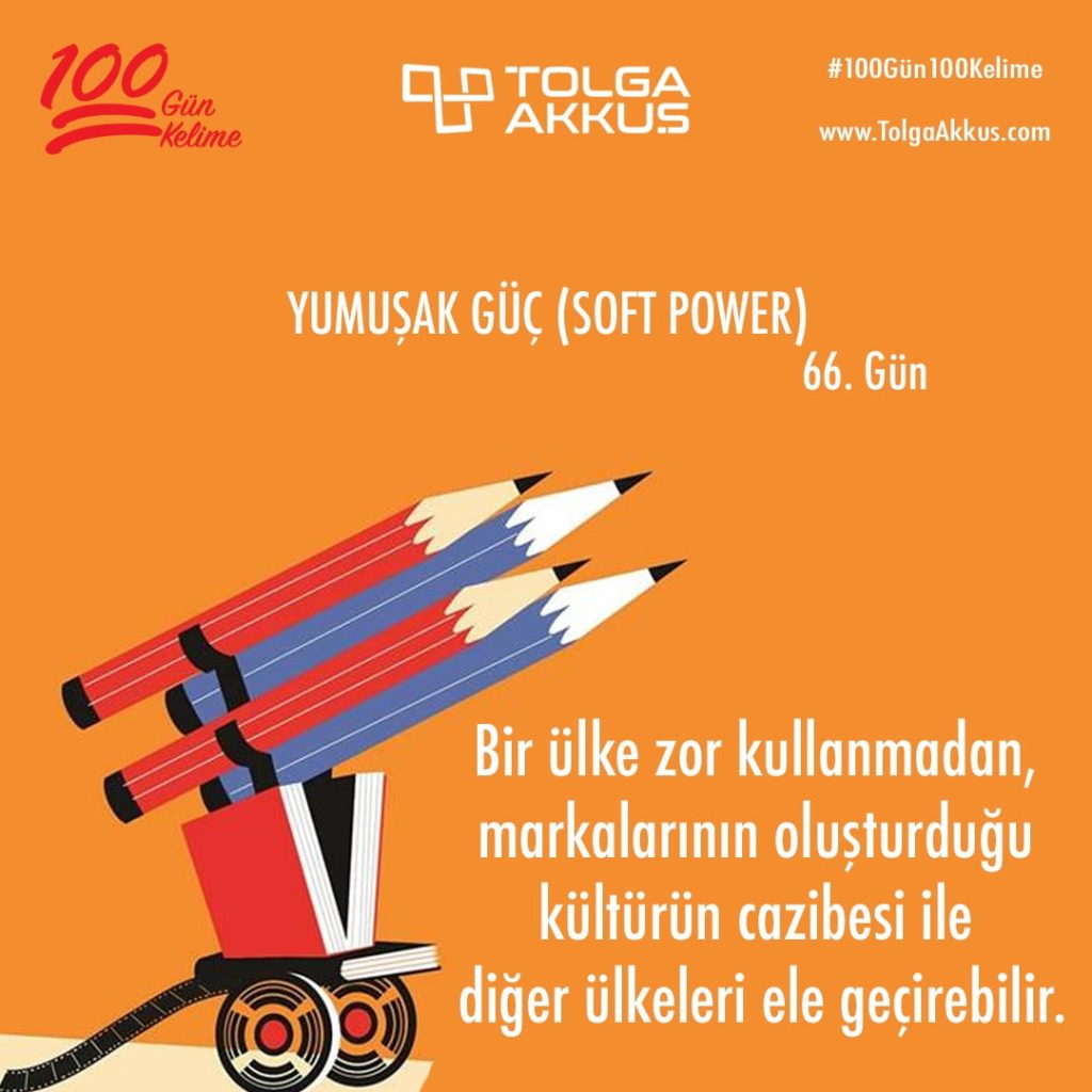 Yumuşak Güç (66. Gün)