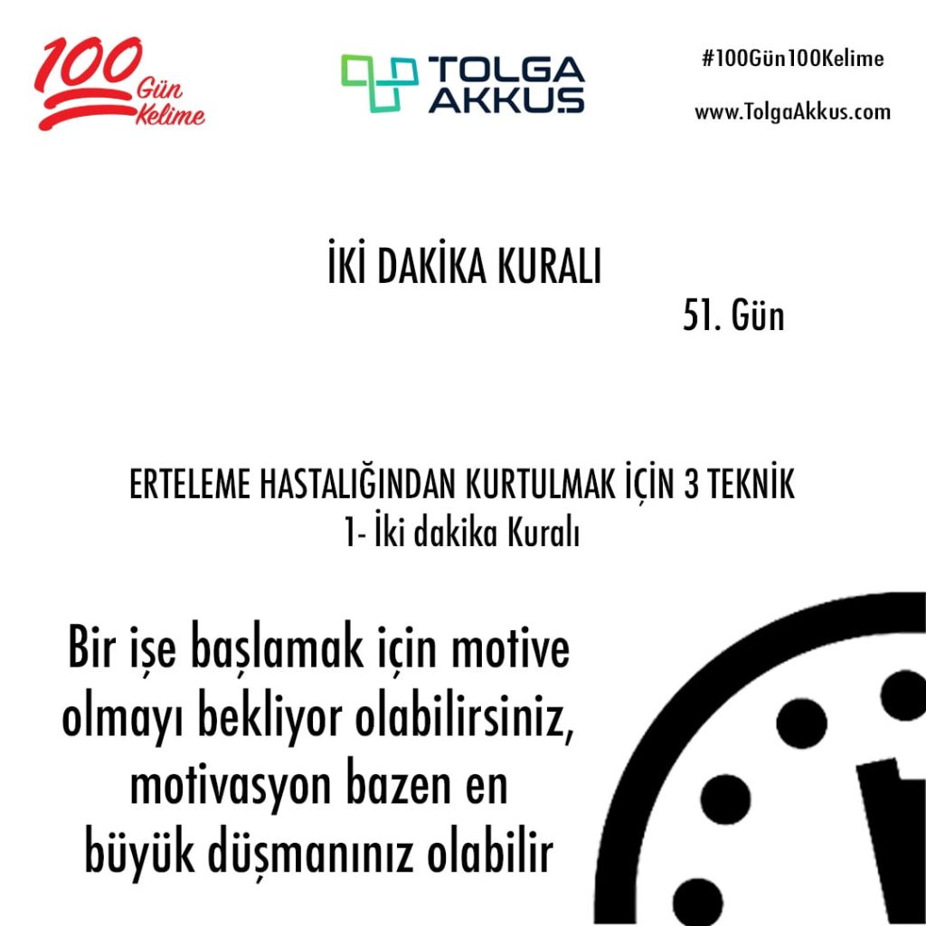 2 Dakika Kuralı İle Erteleme Hastalığından Kurtul (51. Gün)