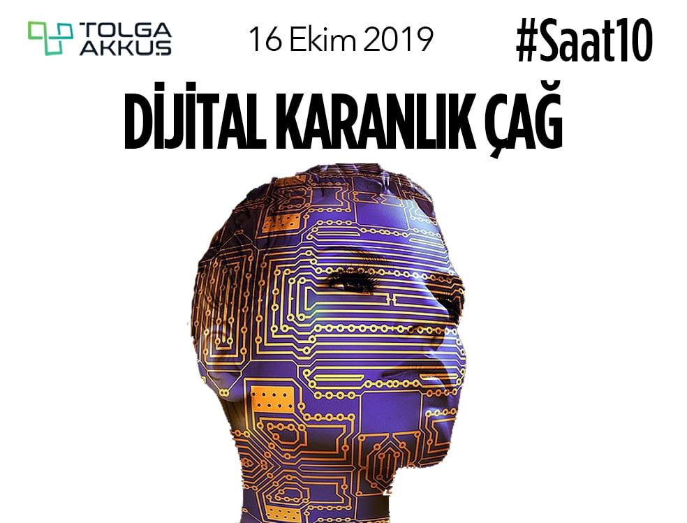 Dijital Karanlık Çağ
