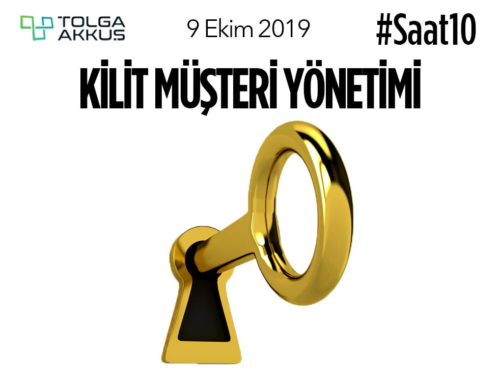 Kilit Müşteri Yönetimi