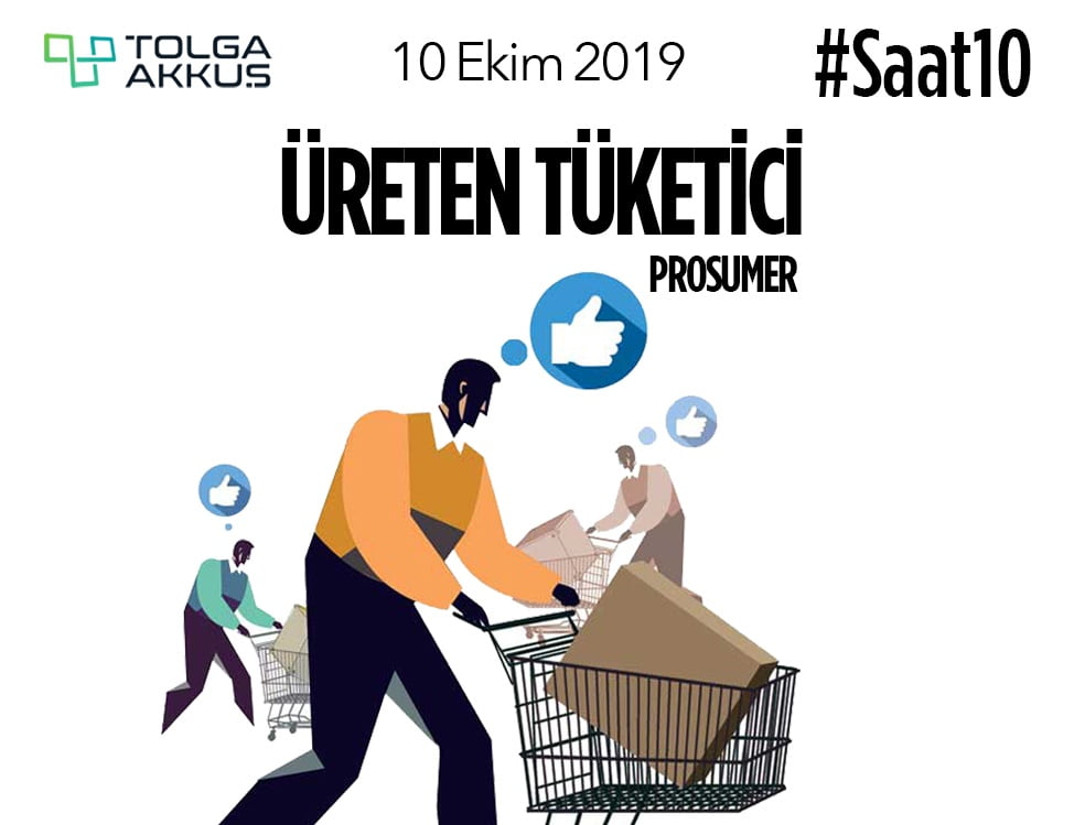 Üreten Tüketici (Prosumer)
