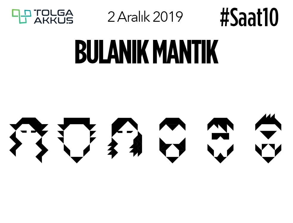 Bulanık Mantık