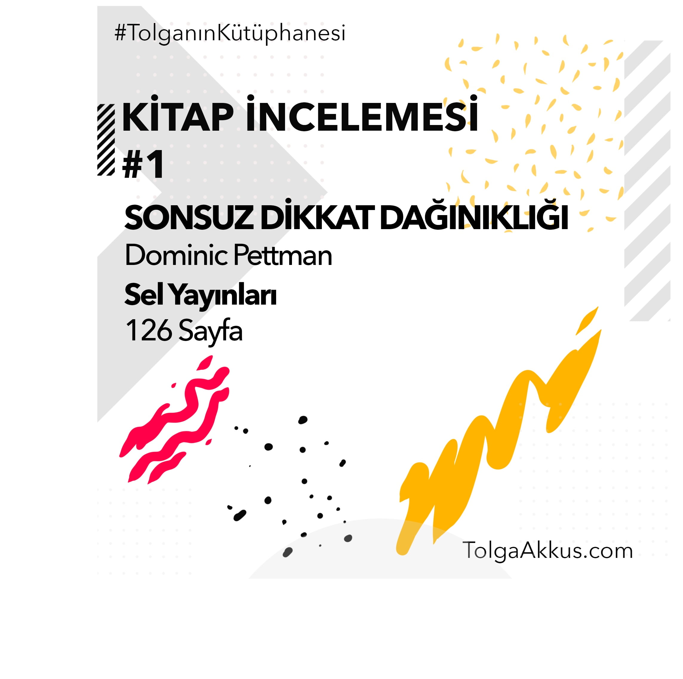 SONSUZ DİKKAT DAĞINIKLIĞI kitap incelemesi