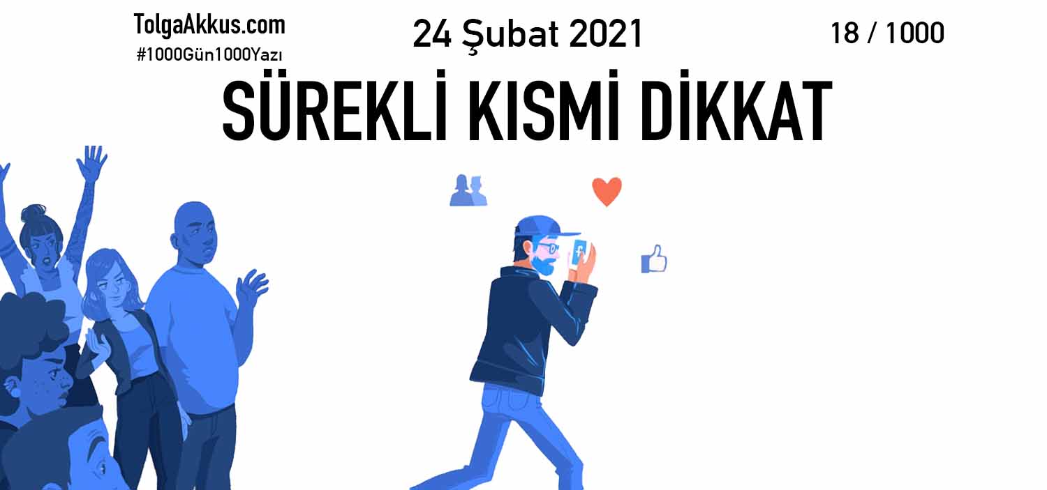 SÜREKLİ KISMİ DİKKAT