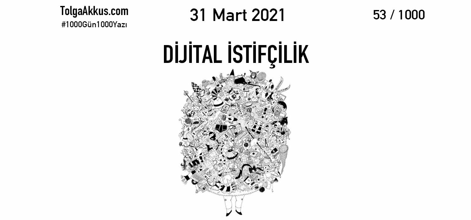 DİJİTAL İSTİFÇİLİK