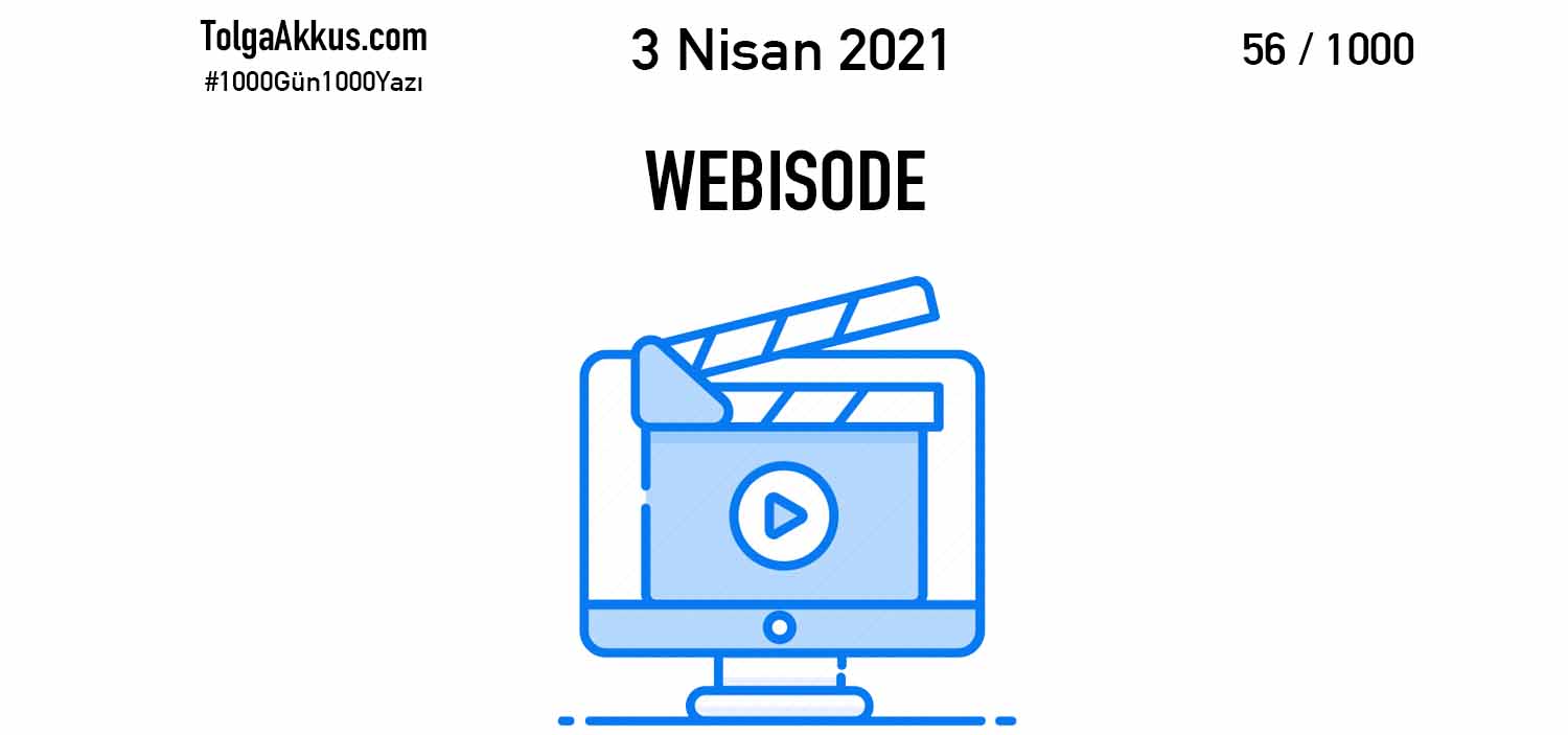 WEBISODE