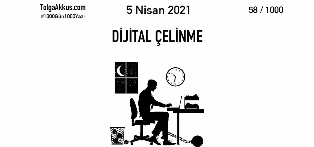DİJİTAL ÇELİNME